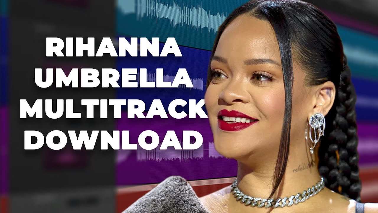 austin sharon recommends Download Umbrella By Rihanna