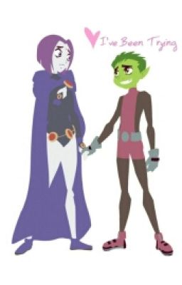 darla crowe recommends Beast Boy And Raven Sex