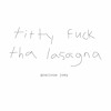 abib recommends Titty Fuck The Lasagna