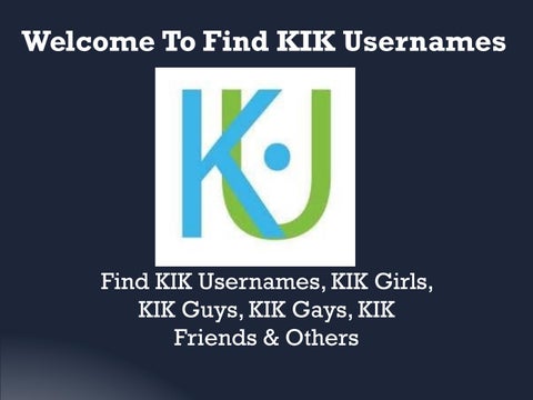 anosh joseph recommends girls usernames for kik pic