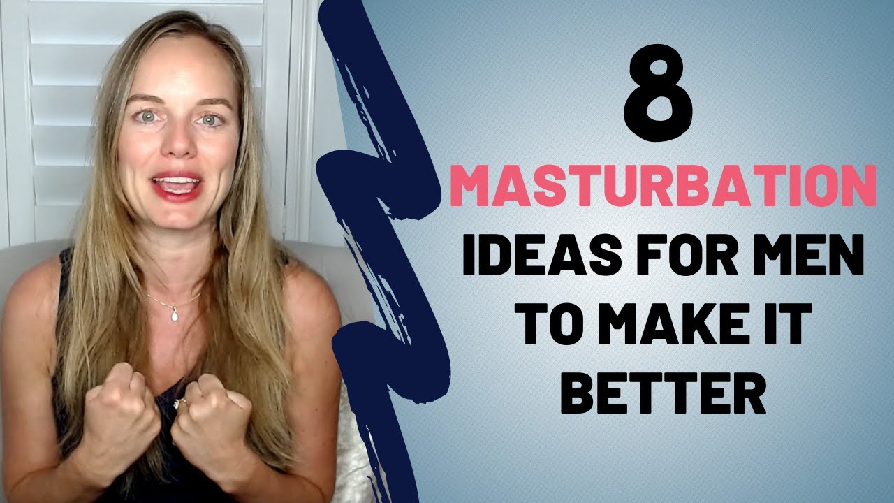 carolyn toney recommends best way to masterbate for men pic