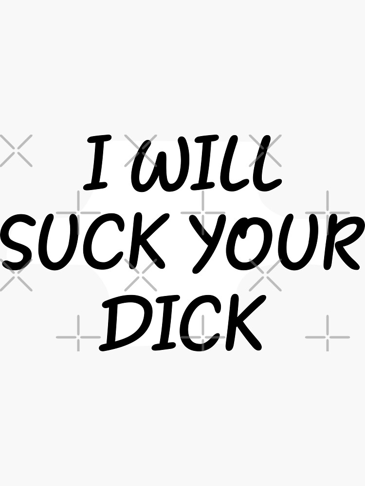 I Wanna Suck Your Dick Quotes tantra bern