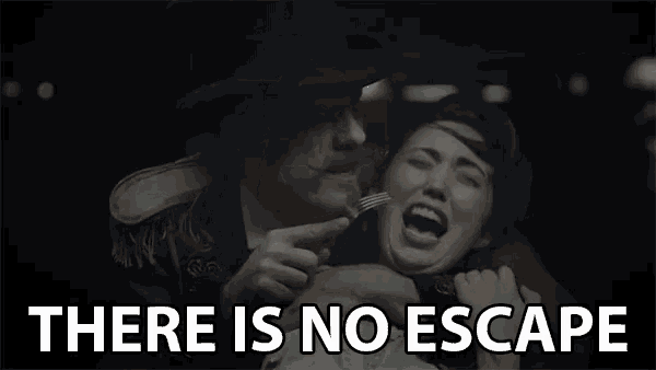 becky parkin recommends There Is No Escape Gif