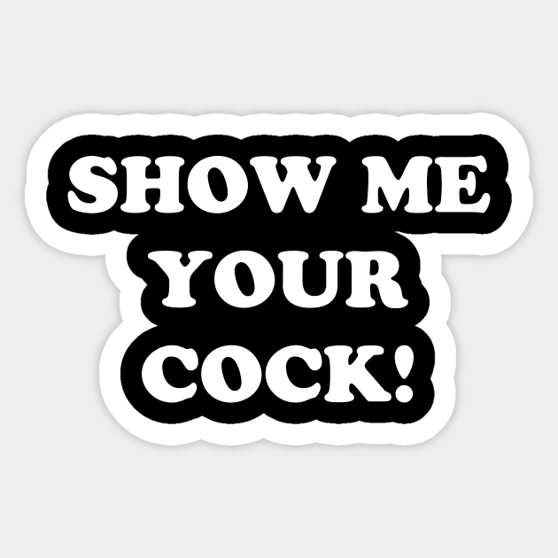 dean backer recommends Show Your Cock